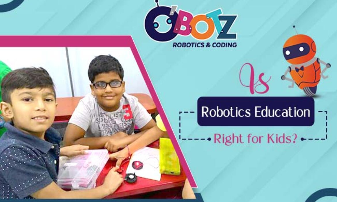 Is Robotics Education Right for Kids?
